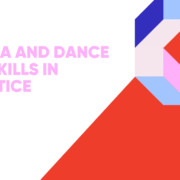Drama and Dance Life Skills in Practice